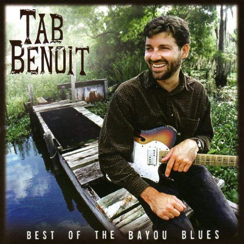Best Of The Bayou Blues [2006]